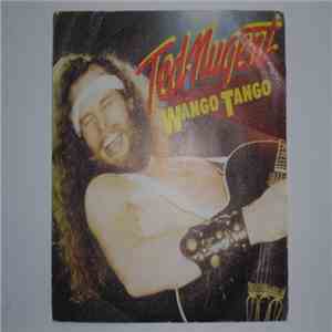 Ted Nugent - Wango Tango download flac mp3