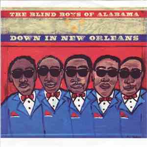 The Blind Boys Of Alabama - Down In New Orleans download flac mp3