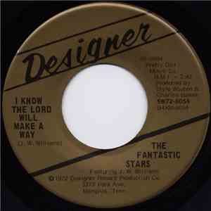 The Fantastic Stars - I Know The Lord Will Make A Way / If You Ever Change Your Mind download flac mp3