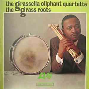 The Grassella Oliphant Quartette - The Grass Roots download flac mp3
