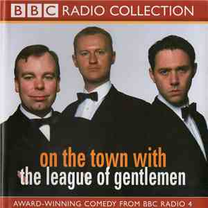 The League Of Gentlemen  - On The Town With download flac mp3