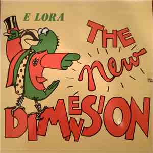 The New Dimension  - E lora download flac mp3