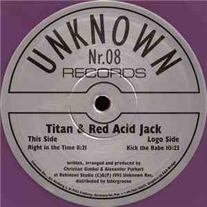Titan & Red Acid Jack - Right In The Time / Kick The Babe download flac mp3