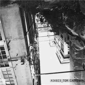 Tom Cabrinha - ASK023 download flac mp3