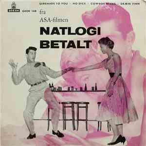 Various - Natlogi Betalt (Fra ASA-filmen) download flac mp3