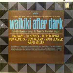 Various - Webley Edwards Presents: Hawaii Calls, Waikiki After Dark download flac mp3
