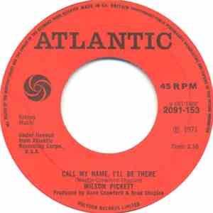 Wilson Pickett - Call My Name I'll Be There download flac mp3