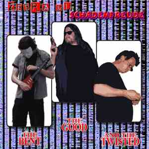 Zebra Mu / Schadenfreude  - The Good, The Bent, And The Twisted download flac mp3