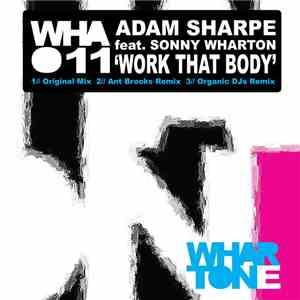 Adam Sharpe Feat. Sonny Wharton - Work That Body download flac mp3