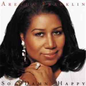 Aretha Franklin - So Damn Happy download flac mp3