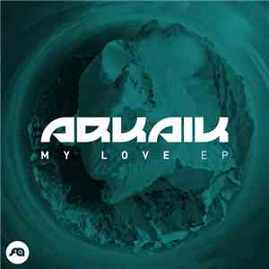 Arkaik  - My Love EP download flac mp3