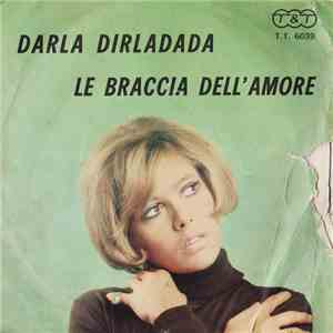 Barbara  / Tony Arden - Darla Dirladada / Le Braccia Dell'Amore download flac mp3