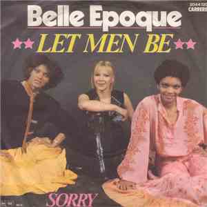 Belle Epoque - Let Men Be download flac mp3