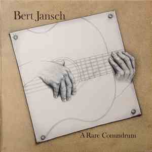 Bert Jansch - A Rare Conundrum download flac mp3