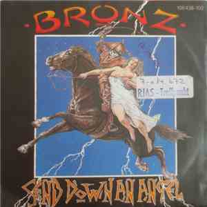 Bronz - Send Down An Angel download flac mp3