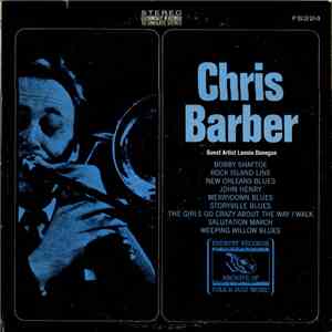 Chris Barber With Guest Artist Lonnie Donegan - The Best Of Chris Barber download flac mp3