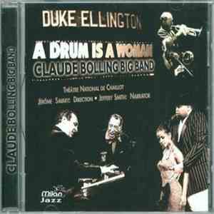 Claude Bolling Big Band - A Drum Is A Woman download flac mp3
