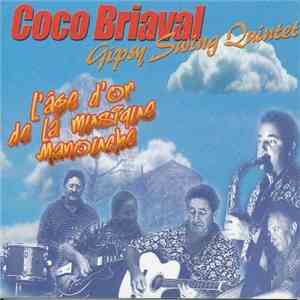 Coco Briaval Gipsy Swing Quintet - L'Âge D'Or De La Musique Manouche download flac mp3