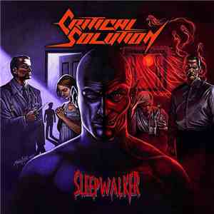 Critical Solution - Sleepwalker download flac mp3