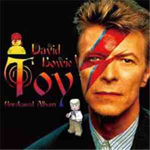 David Bowie - Toy - Unreleased Album download flac mp3