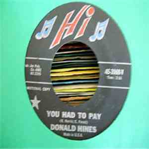 Donald Hines - Trouble Is My Name / You Had To Pay download flac mp3