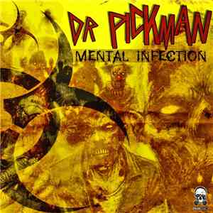 Dr Pickman - Mental Infection download flac mp3