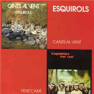 Esquirols - Cants Al Vent / Fent Camí download flac mp3