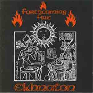 Forthcoming Fire - Ekhnaton download flac mp3