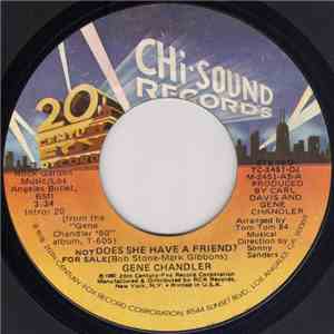 Gene Chandler - Does She Have A Friend? download flac mp3