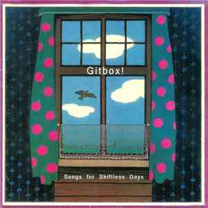 Gitbox! - Songs For Shiftless Days download flac mp3