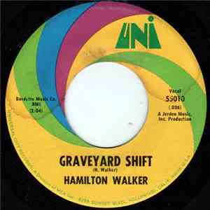 Hamilton Walker - Graveyard Shift download flac mp3