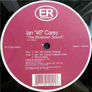 Ian "45" Carey - The Mobtown Sound download flac mp3