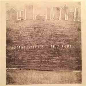 Instant Species - This Rome... download flac mp3