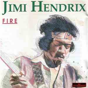 Jimi Hendrix - Fire download flac mp3
