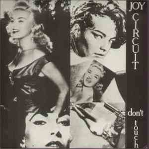 Joy Circuit  - Don't Touch download flac mp3