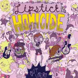 Lipstick Homicide - Out Utero download flac mp3
