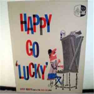 Lucky Roberts - Happy Go "Lucky" flac mp3 download