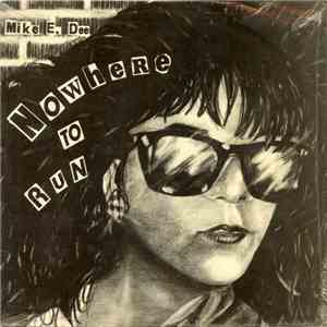 Mike E. Dee - Nowhere To Run download flac mp3