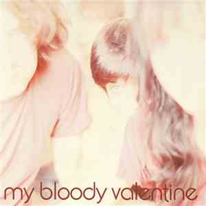 My Bloody Valentine - Isn't Anything flac mp3 download