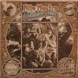 Nito Mestre Y Los Desconocidos De Siempre - Nito Mestre Y Los Desconocidos De Siempre download flac mp3