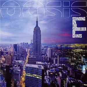 Oasis  - Standing On The Shoulder Of Giants download flac mp3