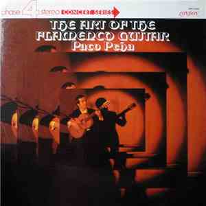 Paco Peña - The Art Of The Flamenco Guitar download flac mp3