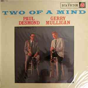 Paul Desmond & Gerry Mulligan - Two Of A Mind download flac mp3