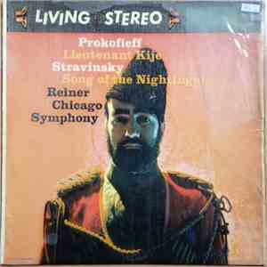 Prokofieff, Stravinsky / The Chicago Symphony Orchestra / Fritz Reiner - Lieutenant Kije / Song Of The Nightingale download flac mp3