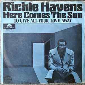 Richie Havens - Here Comes The Sun / To Give All Your Love Away download flac mp3