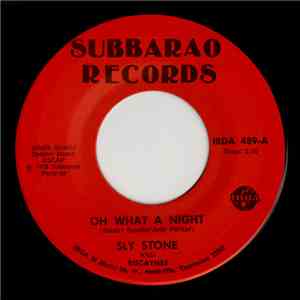 Sly Stone And Biscaynes - Oh What A Night download flac mp3