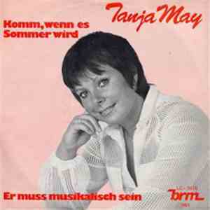 Tanja May - Komm, Wenn Es Sommer Wird / Er Muss Musikalisch Sein download flac mp3