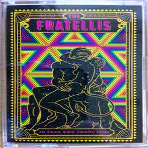The Fratellis - In Your Own Sweet Time download flac mp3