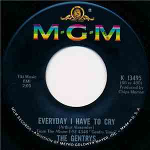 The Gentrys - Everyday I Have To Cry download flac mp3