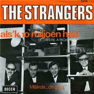 The Strangers - Als 'k 10 Miljoen Had download flac mp3